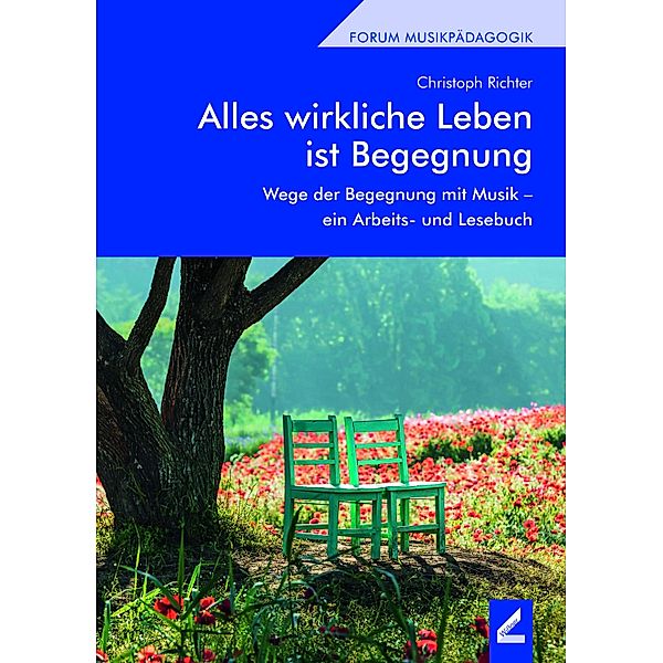 Alles wirkliche Leben ist Begegnung, Christoph Richter