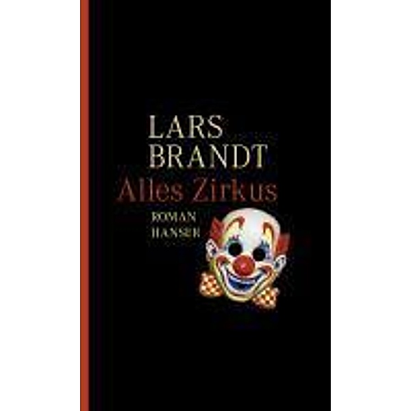 Alles Zirkus, Lars Brandt