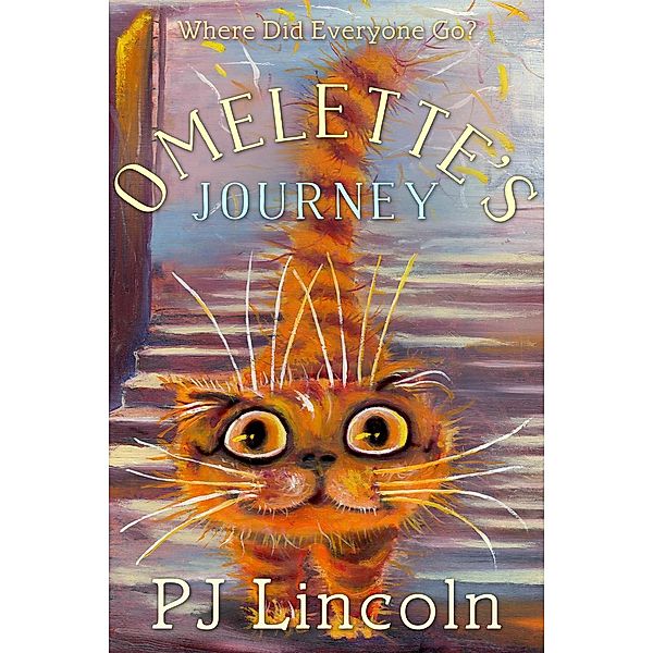 Alley Catz: Omelette's Journey (Alley Catz, #1), P.J. Lincoln