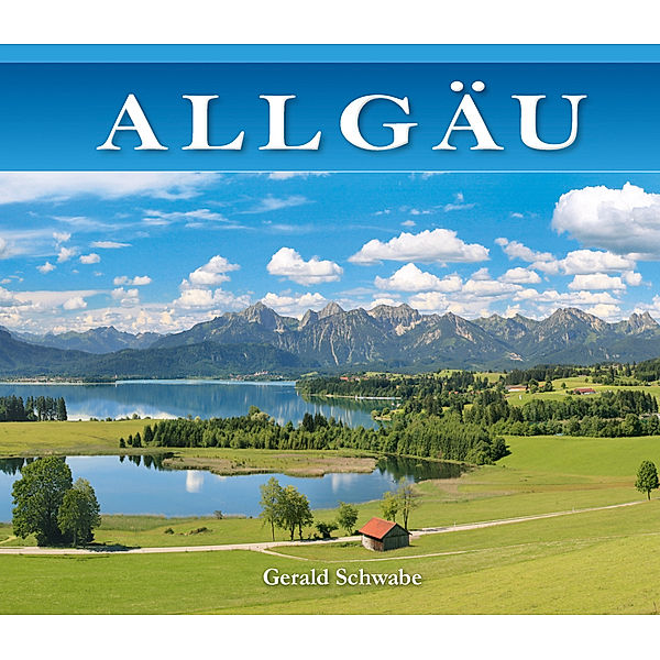 ALLGÄU, Gerald Schwabe