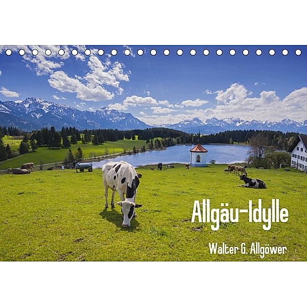 Allgäu-Idylle (Tischkalender 2020 DIN A5 quer), Walter G. Allgöwer