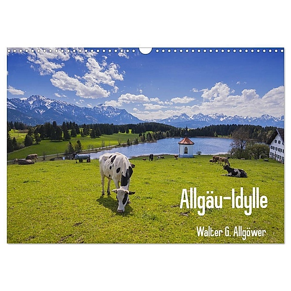 Allgäu-Idylle (Wandkalender 2024 DIN A3 quer), CALVENDO Monatskalender, Walter G. Allgöwer