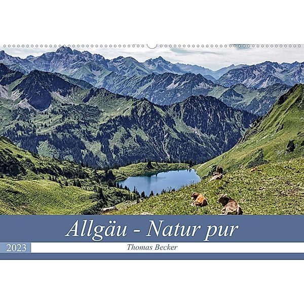 Allgäu - Natur pur (Wandkalender 2023 DIN A2 quer), Thomas Becker