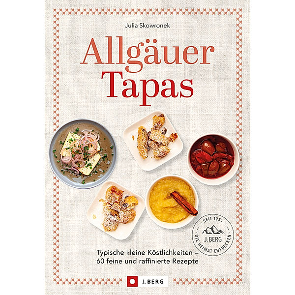 Allgäuer Tapas, Julia Skowronek