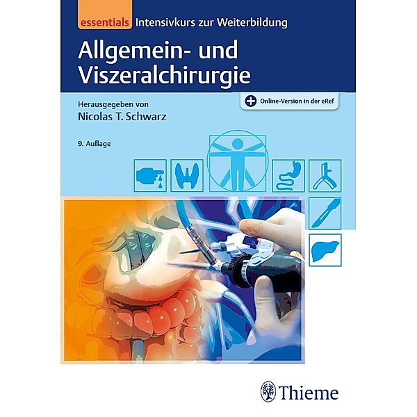 Allgemein- und Viszeralchirurgie essentials