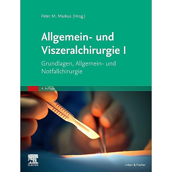 Allgemein- und Viszeralchirurgie I