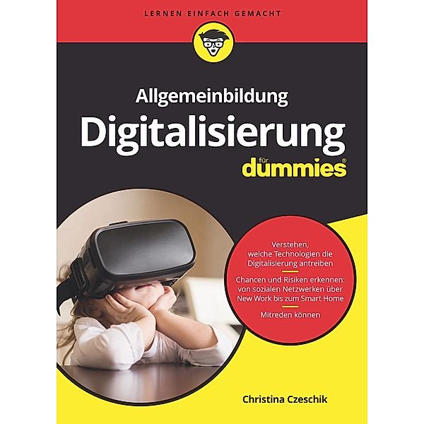 Allgemeinbildung Digitalisierung für Dummies / für Dummies, Christina Czeschik