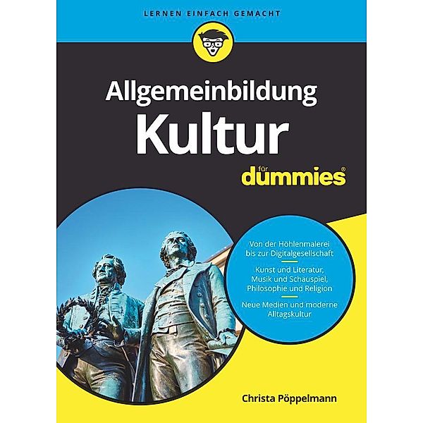 Allgemeinbildung Kultur für Dummies / für Dummies, Christa Pöppelmann