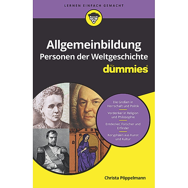 Allgemeinbildung Personen der Weltgeschichte für Dummies, Christa Pöppelmann