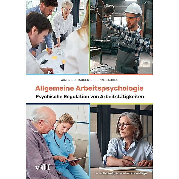 Allgemeine Arbeitspsychologie, Winfried Hacker, Pierre Sachse