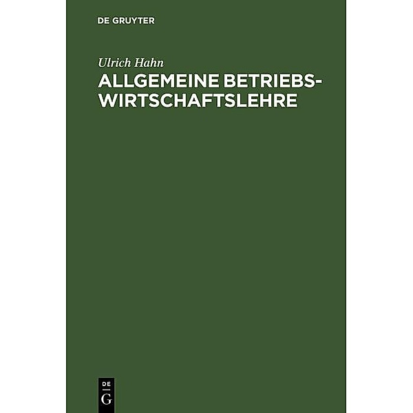 Allgemeine Betriebswirtschaftslehre / Jahrbuch des Dokumentationsarchivs des österreichischen Widerstandes, Ulrich Hahn