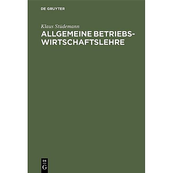 Allgemeine Betriebswirtschaftslehre / Jahrbuch des Dokumentationsarchivs des österreichischen Widerstandes, Klaus Stüdemann