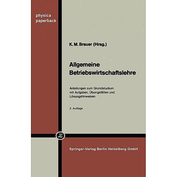 Allgemeine Betriebswirtschaftslehre / Physica-Paperback
