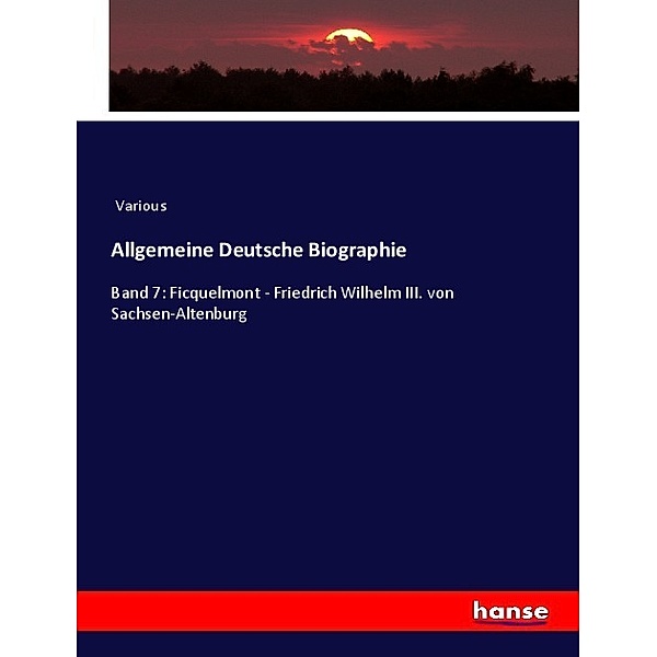 Allgemeine Deutsche Biographie, Various