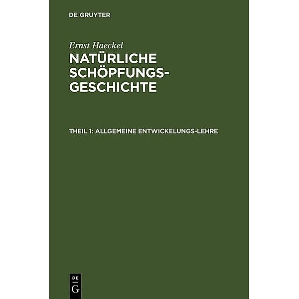 Allgemeine Entwickelungs-Lehre, Ernst Haeckel