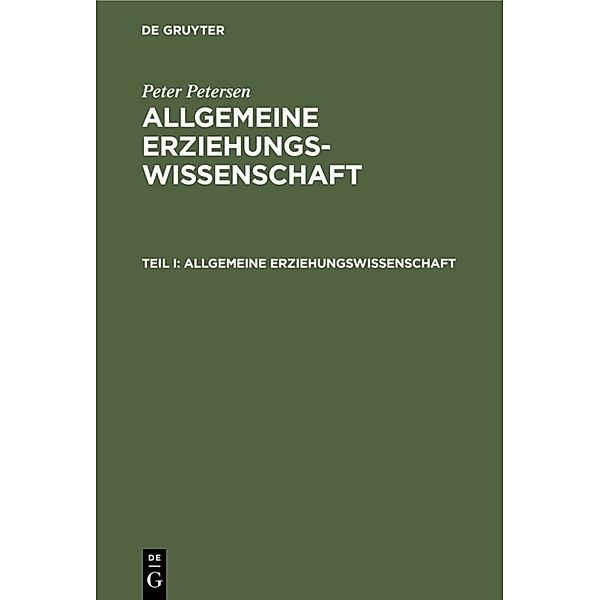 Allgemeine Erziehungswissenschaft, Peter Petersen