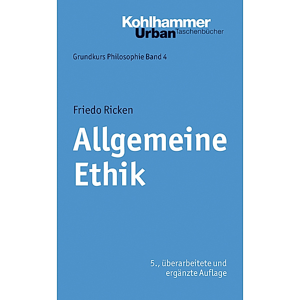 Allgemeine Ethik, Friedo Ricken