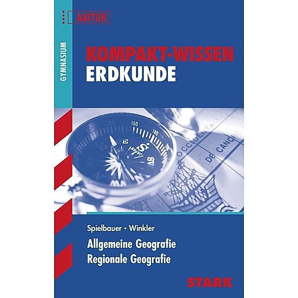 Allgemeine Geografie, Regionale Geografie, Eduard Spielbauer, Ulrich Winkler