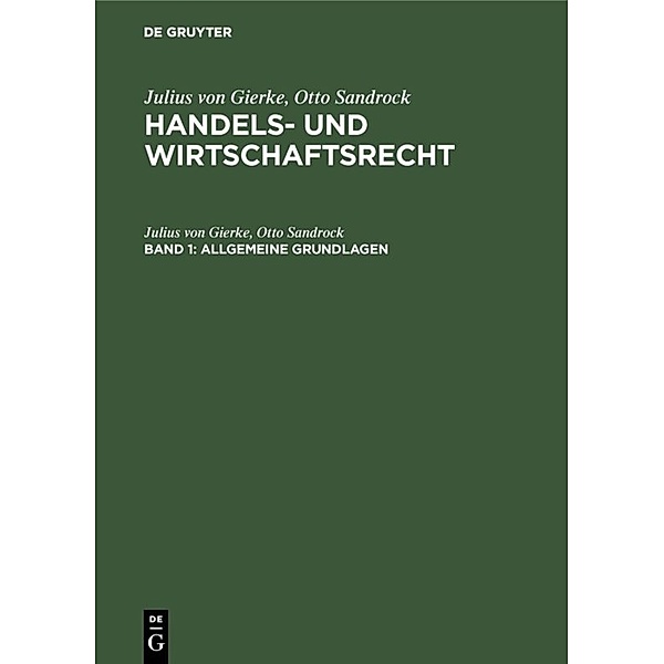 Allgemeine Grundlagen, Julius von Gierke, Otto Sandrock