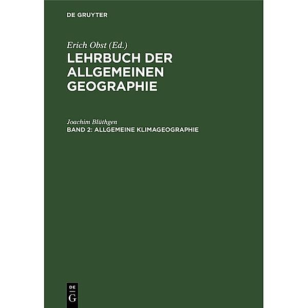 Allgemeine Klimageographie, Joachim Blüthgen