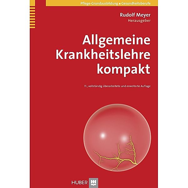 Allgemeine Krankheitslehre kompakt, Rudolf Meyer