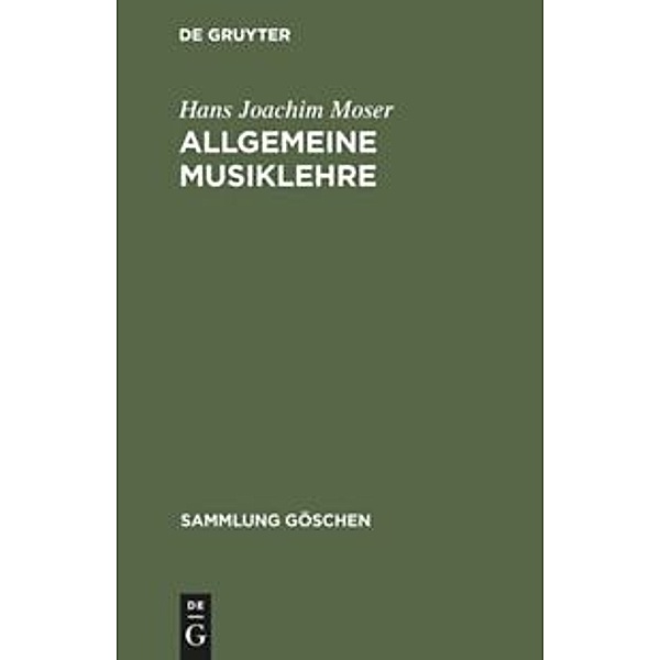 Allgemeine Musiklehre, Hans Joachim Moser