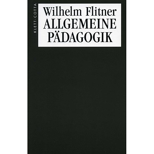 Allgemeine Pädagogik, Wilhelm Flitner
