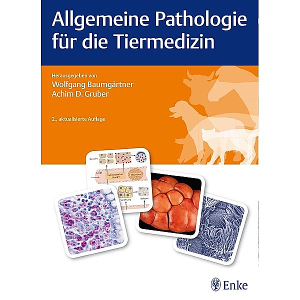 Allgemeine Pathologie für die Tiermedizin