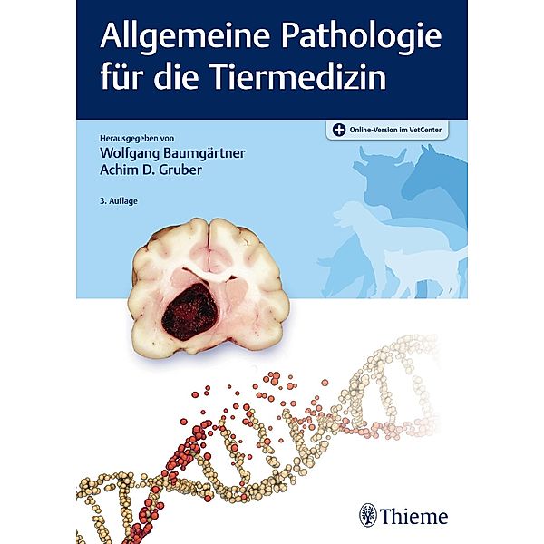 Allgemeine Pathologie für die Tiermedizin