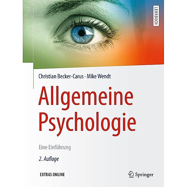 Allgemeine Psychologie Springer eBook v. Christian Becker-Carus u. weitere  | Weltbild