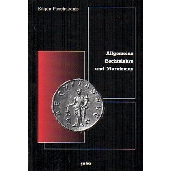 Allgemeine Rechtslehre und Marxismus, Eugen Paschukanis
