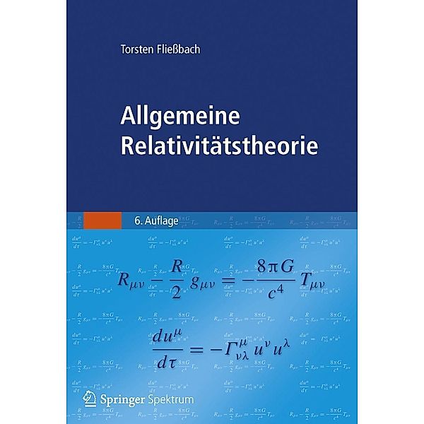 Allgemeine Relativitätstheorie, Torsten Fliessbach