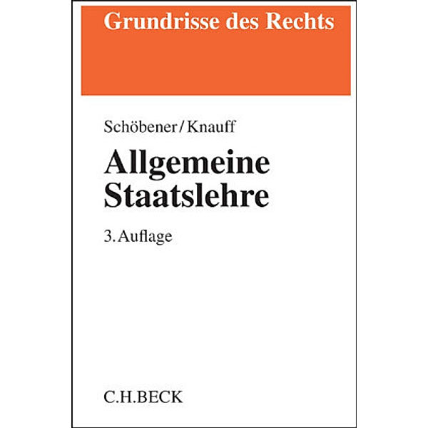 Allgemeine Staatslehre, Burkhard Schöbener, Matthias Knauff