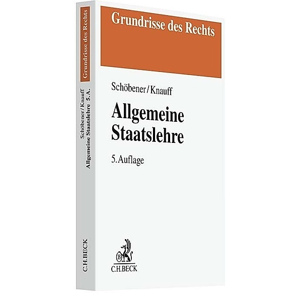 Allgemeine Staatslehre, Burkhard Schöbener, Matthias Knauff