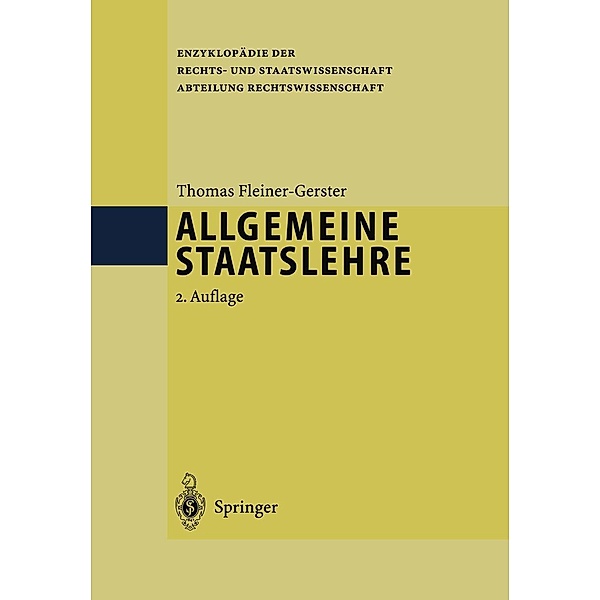 Allgemeine Staatslehre / Enzyklopädie der Rechts- und Staatswissenschaft, Thomas Fleiner-Gerster