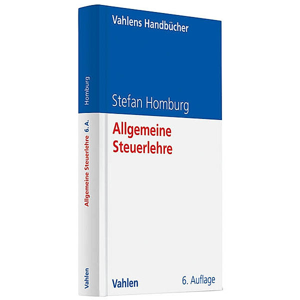 Allgemeine Steuerlehre, Stefan Homburg