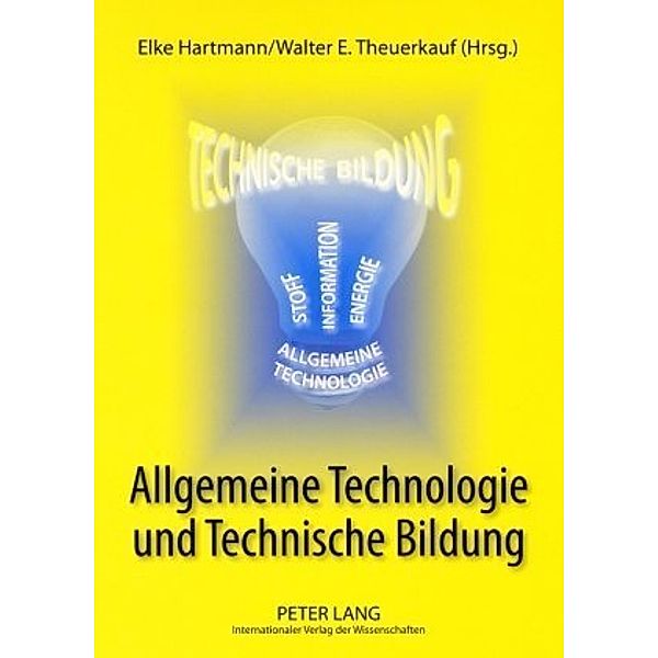 Allgemeine Technologie und Technische Bildung