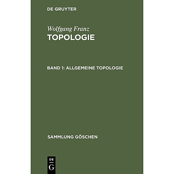 Allgemeine Topologie, Wolfgang Franz