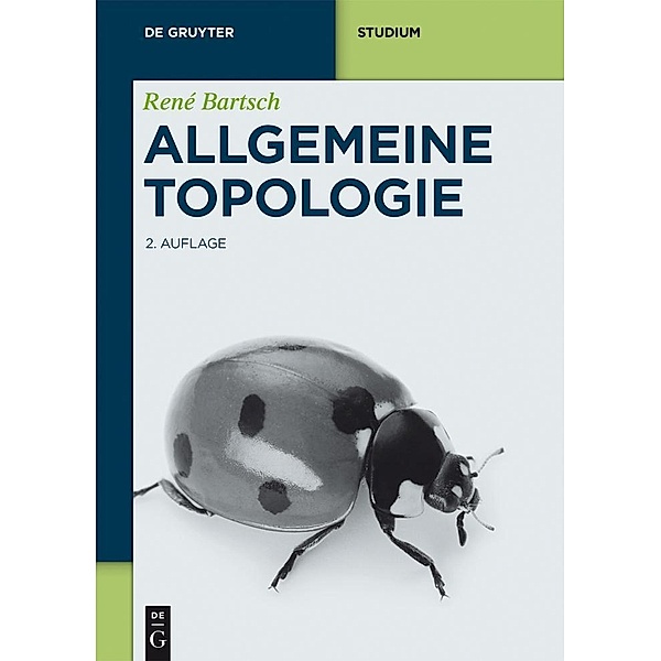 Allgemeine Topologie / De Gruyter Studium, René Bartsch