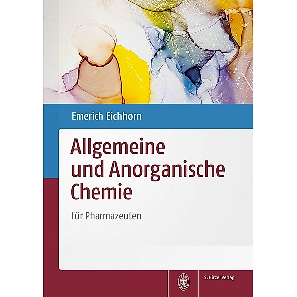 Allgemeine und Anorganische Chemie, Emerich Eichhorn
