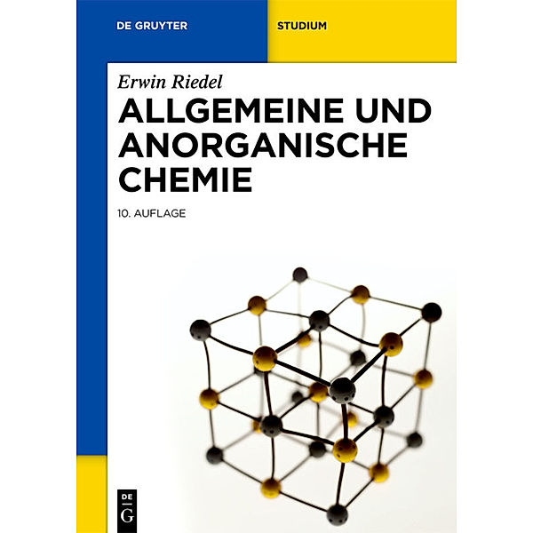 Allgemeine und Anorganische Chemie, Erwin Riedel