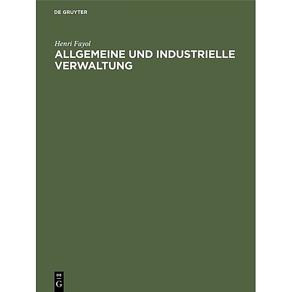 Allgemeine und industrielle Verwaltung, Henri Fayol