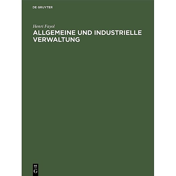 Allgemeine und industrielle Verwaltung / Jahrbuch des Dokumentationsarchivs des österreichischen Widerstandes, Henri Fayol