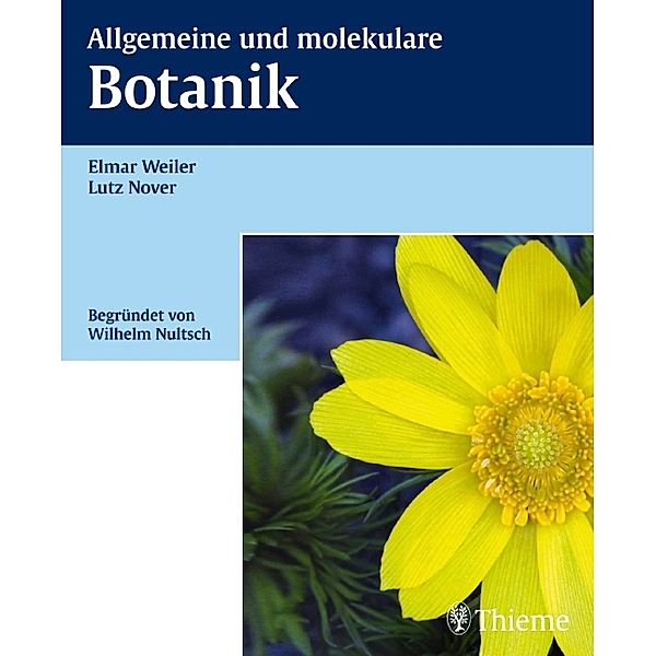 Allgemeine und molekulare Botanik, Elmar Weiler, Lutz Nover