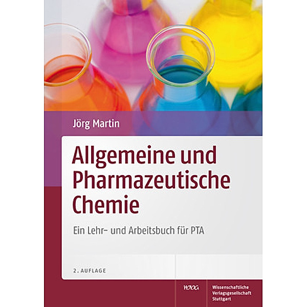 Allgemeine und Pharmazeutische Chemie, Jörg Martin