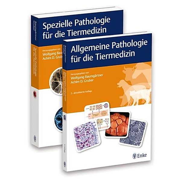 Allgemeine und Spezielle Pathologie für die Tiermedizin