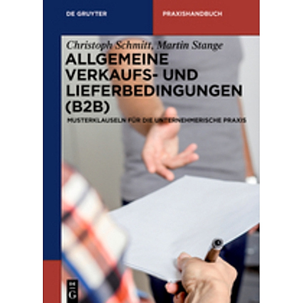 Allgemeine Verkaufs- und Lieferbedingungen (B2B), Christoph Schmitt, Martin Stange
