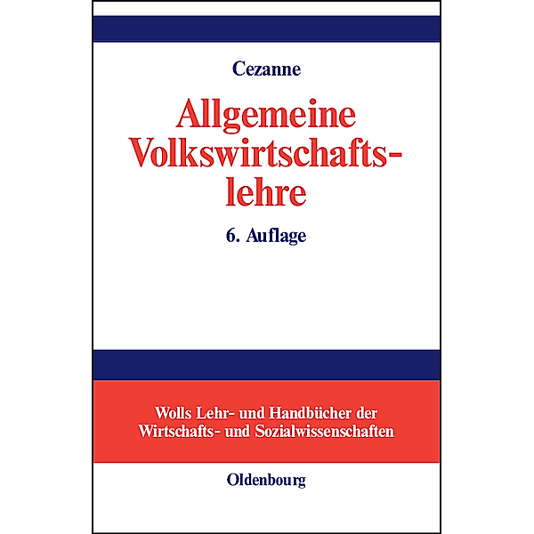 Allgemeine Volkswirtschaftslehre, Wolfgang Cezanne