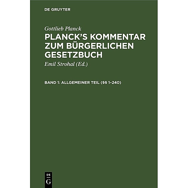 Allgemeiner Teil (§§ 1-240), Gottlieb Planck