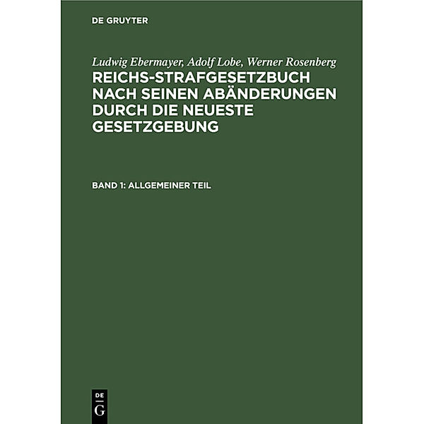 Allgemeiner Teil, Ludwig Ebermayer, Adolf Lobe, Werner Rosenberg